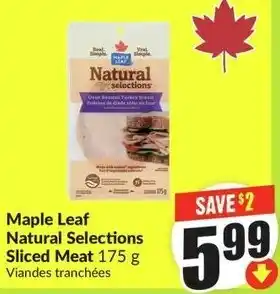 FreshCo Maple Leaf Natural Selections Sliced Meat offer