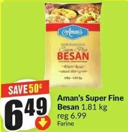 FreshCo Aman's Super Fine Besan offer