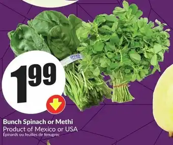 FreshCo Bunch Spinach or Methi offer