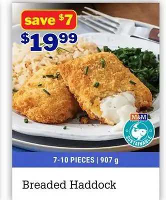 M & M Food Market Breaded Haddock offer