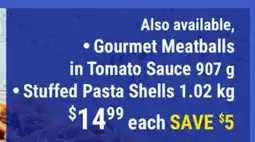 M & M Food Market Gourmet Meatballs in Tomato Sauce 907 g offer