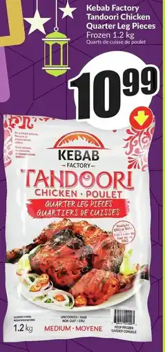 FreshCo Kebab Factory Tandoori Chicken Quarter Leg Pieces offer