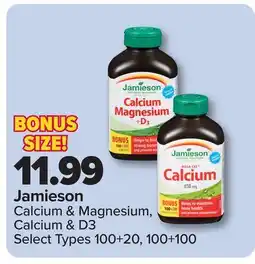 PharmaChoice Jamieson Calcium & Magnesium, Calcium & D3 offer