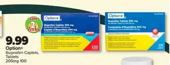 PharmaChoice Option+ Ibuprofen Caplets, Tablets offer