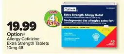 PharmaChoice Option+ Allergy Cetirizine Extra Strength Tablets offer