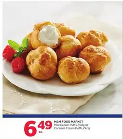 Rexall M & M FOOD MARKET Mini Cream Puffs 250g or Caramel Cream Puffs 240g offer