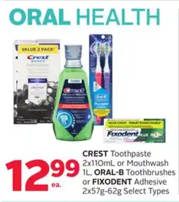 Rexall CREST Toothpaste 2x110mL or Mouthwash 1L, ORAL-B Toothbrushes or FIXODENT Adhesive 2x57g-62g offer