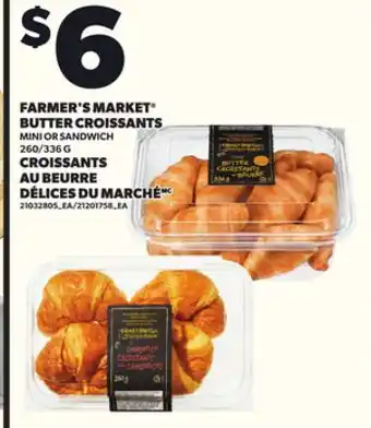 Independent City Market FARMER'S MARKET BUTTER CROISSANTS, 260/336 G offer