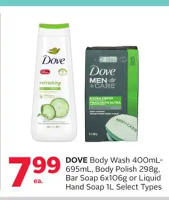 Rexall DOVE Body Wash 400mL-695mL, Body Polish 298g, Bar Soap 6x106g or Liquid Hand Soap 1L offer