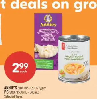 Shoppers Drug Mart ANNIE'S SIDE DISHES (170g) or PC SOUP (500mL - 540mL) offer