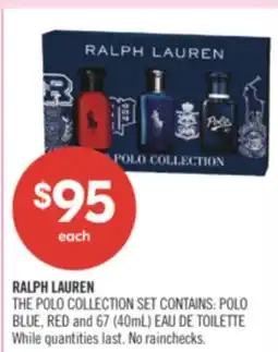 Shoppers Drug Mart RALPH LAUREN THE POLO COLLECTION SET CONTAINS: POLO BLUE, RED and 67 (40mL) EAU DE TOILETTE offer