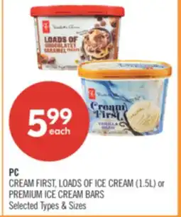 Shoppers Drug Mart PC CREAM FIRST, LOADS OF ICE CREAM (1.5L) or PREMIUM ICE CREAM BARS offer