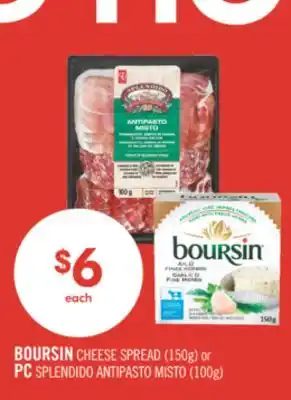 Shoppers Drug Mart BOURSIN CHEESE SPREAD (150g) or PC SPLENDIDO ANTIPASTO MISTO (100g) offer