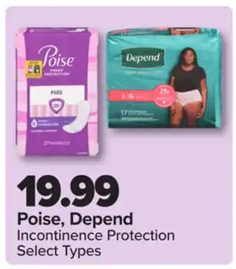 PharmaChoice Poise, Depend Incontinence Protection offer