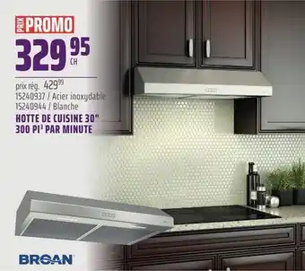 Gagnon - La Grande Quincaillerie HOTTE DE CUISINE 30 300 PI³ PAR MINUTE Broan offer