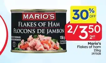 Rossy Mario's Flakes of ham offer