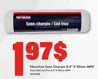 Matériaux Pont Masson Paint Roll Lint Free 9.5 x 10mm MPM offer