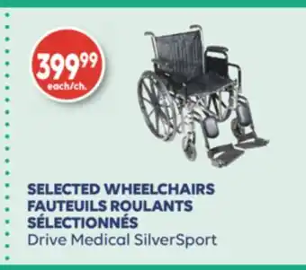 Wellwise by Shoppers Drive Medical SilverSport FAUTEUILS ROULANTS SÉLECTIONNÉS offer