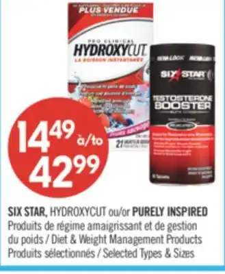 Pharmaprix SIX STAR, HYDROXYCUT or PURELY INSPIRED Diet & Weight Management Products offer