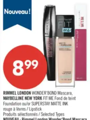 Pharmaprix RIMMEL LONDON WONDER'BOND Mascara, Foundation or SUPERSTAY MATTE INK Lipstick offer