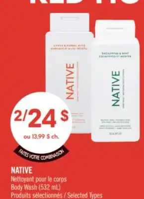 Pharmaprix NATIVE Body Wash offer