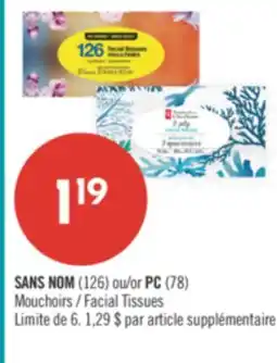 Pharmaprix NO NAME (126) or PC (78) Facial Tissues offer