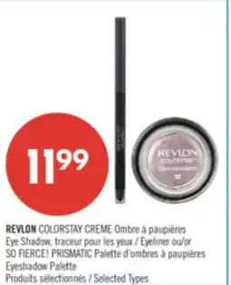 Pharmaprix REVLON COLORSTAY CREME Eyeliner or SO FIERCE! PRISMATIC Eyeshadow Palette offer