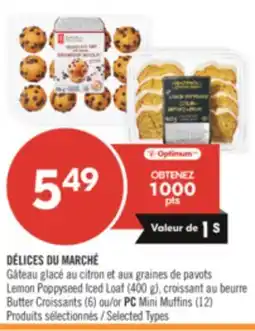 Pharmaprix DÉLICES DU MARCHÉ Lemon Poppyseed Iced Loaf (400 g) or PC Mini Muffins (12) offer