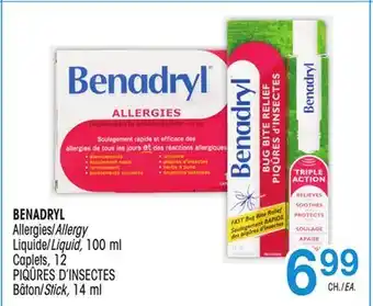 Uniprix BENADRYL Allergies/Allergy Liquide/Liquid, Caplets, PIQÛRES D'INSECTES Bâton/Stick offer