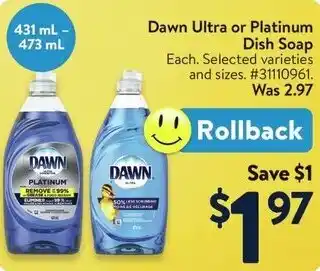 Walmart Dawn Ultra or Platinum Dish Soap offer