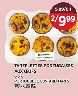 Kim Phat PORTUGUESE CUSTARD TARTS offer