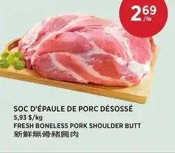 Kim Phat FRESH BONELESS PORK SHOULDER BUTT offer