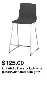 IKEA LILLÅNÄS Bar stool, chrome plated/Gunnared dark gray offer