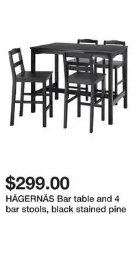 IKEA HÄGERNÄS Bar table and 4 bar stools, black stained pine offer