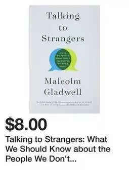 Chapters Indigo Talking to Strangers: What We Should Know about the People We Don't Know offer