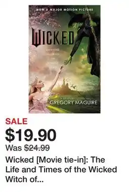 Chapters Indigo Wicked [Movie tie-in]: The Life and Times of the Wicked Witch of the West offer