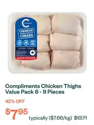 Voilà Compliments Chicken Thighs Value Pack 6 - 9 Pieces offer