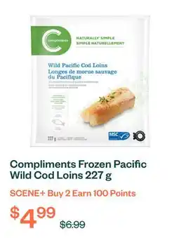 Voilà Compliments Frozen Pacific Wild Cod Loins 227 g offer