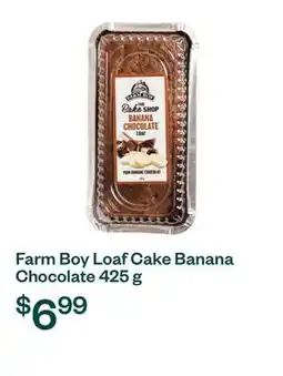 Voilà Farm Boy Loaf Cake Banana Chocolate 425 g offer