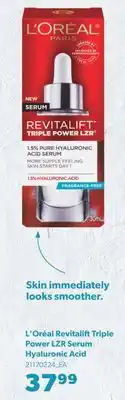 Real Canadian Superstore L'ORÉAL REVITALIFT TRIPLE POWER LZR SERUM HYALURONIC ACID offer