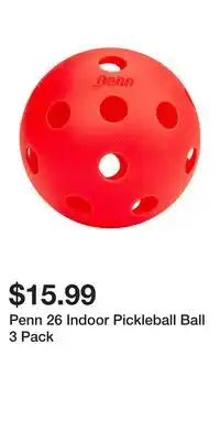 Sport Chek Penn 26 Indoor Pickleball Ball 3 Pack offer