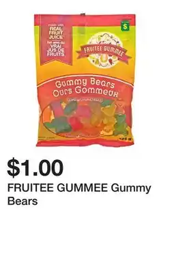 Dollarama FRUITEE GUMMEE Gummy Bears offer