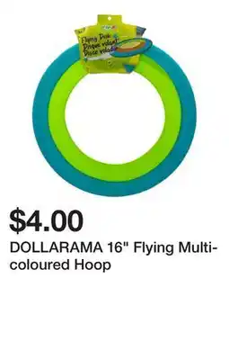 Dollarama DOLLARAMA 16 Flying Multi-coloured Hoop offer