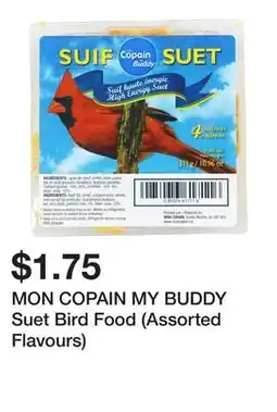 Dollarama MON COPAIN MY BUDDY Suet Bird Food (Assorted Flavours) offer