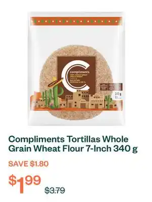 Voilà Compliments Tortillas Whole Grain Wheat Flour 7-Inch 340 g offer