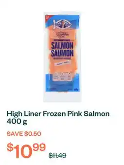 Voilà High Liner Frozen Pink Salmon 400 g offer