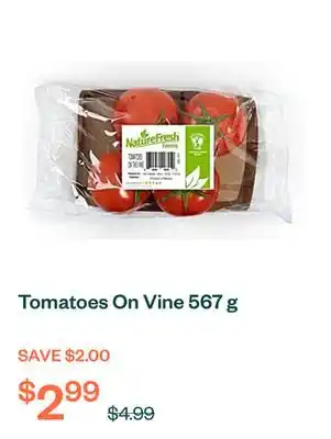 Voilà Tomatoes On Vine 567 g offer