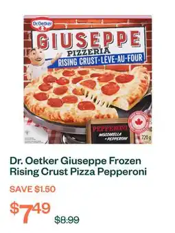 Voilà Dr. Oetker Giuseppe Frozen Rising Crust Pizza Pepperoni 720 g offer