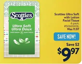 Walmart Scotties Ultra Soft with Lotion Facial Tissue offer