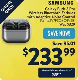 Walmart SAMSUNG Galaxy Buds 3 Pro Wireless Bluetooth Earbuds with Adaptive Noise Control offer